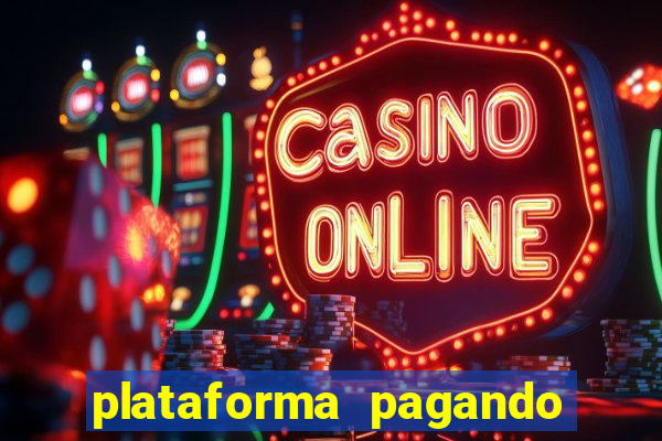 plataforma pagando no cadastro saque free